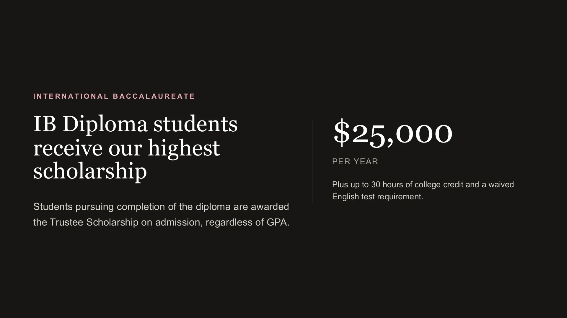 Slide 6: International Baccalaureate scholarships